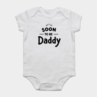 Soon to Be Daddy Baby Bodysuit